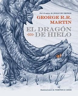 DRAGÓN DE HIELO, EL | 9788484419945 | MARTIN, GEORGE R.R. | Llibreria Aqualata | Comprar libros en catalán y castellano online | Comprar libros Igualada