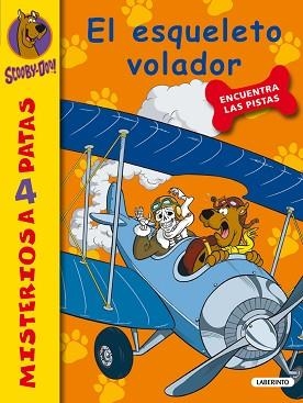 SCOOBY-DOO 17. EL ESQUELETO VOLADOR | 9788484836643 | GELSEY, JAMES | Llibreria Aqualata | Comprar libros en catalán y castellano online | Comprar libros Igualada