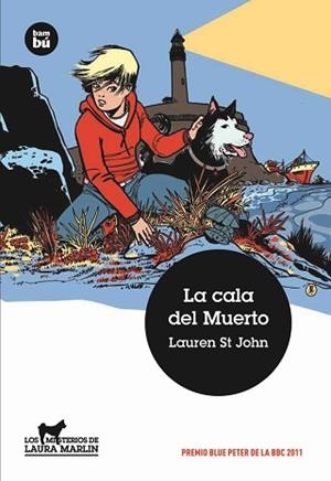 CALA DEL MUERTO, LA (LOS MISTERIOS DE LAURA MARLIN 1) | 9788483431696 | ST JOHN, LAUREN | Llibreria Aqualata | Comprar llibres en català i castellà online | Comprar llibres Igualada