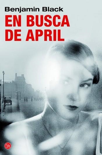 EN BUSCA DE APRIL | 9788466326407 | BLACK, BENJAMIN (JOHN BANVILLE) | Llibreria Aqualata | Comprar libros en catalán y castellano online | Comprar libros Igualada