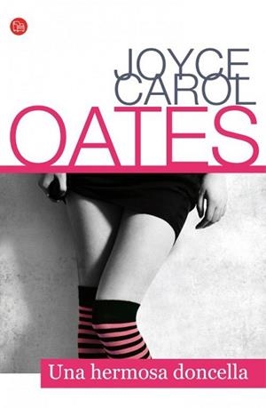 UNA HERMOSA DONCELLA | 9788466326421 | OATES, JOYCE CAROL | Llibreria Aqualata | Comprar llibres en català i castellà online | Comprar llibres Igualada