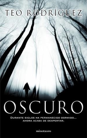 OSCURO | 9788445000618 | RODRÍGUEZ, TEO | Llibreria Aqualata | Comprar libros en catalán y castellano online | Comprar libros Igualada