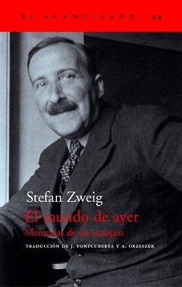 MUNDO DE AYER, EL (EL ACANTILADO 44) | 9788495359490 | ZWEIG, STEFAN | Llibreria Aqualata | Comprar llibres en català i castellà online | Comprar llibres Igualada