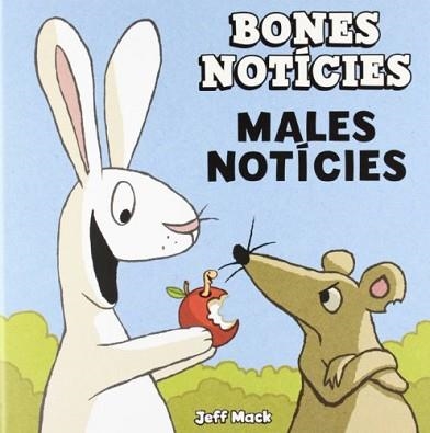 BONES NOTÍCIES, MALES NOTÍCIES | 9788493961497 | MACK, JEFF | Llibreria Aqualata | Comprar libros en catalán y castellano online | Comprar libros Igualada