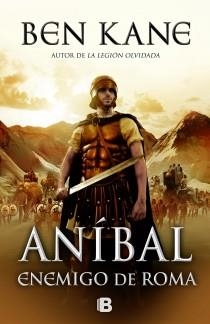 ANÍBAL, ENEMIGO DE ROMA | 9788466651868 | KANE, BEN | Llibreria Aqualata | Comprar llibres en català i castellà online | Comprar llibres Igualada