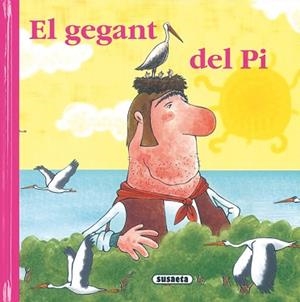 GEGANT DEL PI, EL (RONDALLARI CATALA) | 9788430556991 | Llibreria Aqualata | Comprar llibres en català i castellà online | Comprar llibres Igualada
