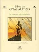 LIBRO DE CITAS ALPINAS | 9788495760043 | SUAREZ, CARLOS | Llibreria Aqualata | Comprar libros en catalán y castellano online | Comprar libros Igualada
