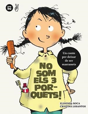NO SOM ELS 3 PORQUETS. UN CONTE PER DEIXAR DE SER MARRANETS | 9788483431979 | ROCA, ELISENDA / LOSANTOS, CRISTINA | Llibreria Aqualata | Comprar libros en catalán y castellano online | Comprar libros Igualada