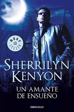 UN AMANTE DE ENSUEÑO (BEST SELLER 793-1) | 9788499081199 | KENYON, SHERRILYN | Llibreria Aqualata | Comprar llibres en català i castellà online | Comprar llibres Igualada