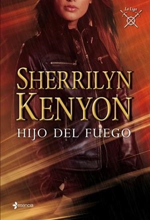 HIJO DEL FUEGO. LA LIGA | 9788408008293 | KENYON, SHERRILYN | Llibreria Aqualata | Comprar libros en catalán y castellano online | Comprar libros Igualada
