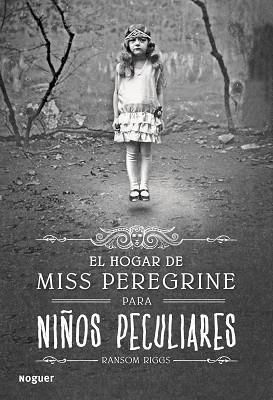 HOGAR DE MISS PEREGRINE PARA NIÑOS PECULIARES, EL | 9788427900301 | RIGGS, RANSOM | Llibreria Aqualata | Comprar llibres en català i castellà online | Comprar llibres Igualada