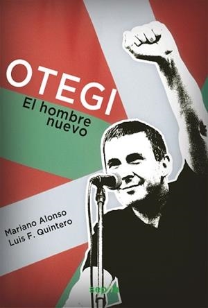 OTEGI | 9788494051258 | ALONSO FREIRE, MARIANO/QUINTERO BARRANTES, LUIS FERNANDO | Llibreria Aqualata | Comprar llibres en català i castellà online | Comprar llibres Igualada