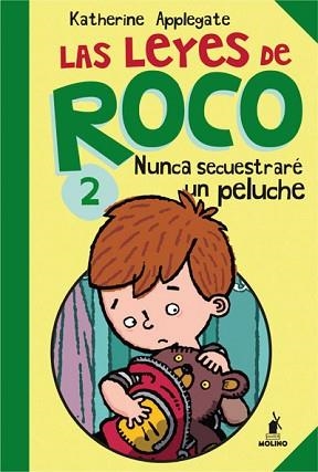 LEYES DE ROCO 2, LAS | 9788427203259 | APPLEGATE , KATHERINE | Llibreria Aqualata | Comprar libros en catalán y castellano online | Comprar libros Igualada