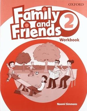 FAMILY AND FRIENDS 2 ACTIVITY BOOK | 9780194803205 | Llibreria Aqualata | Comprar llibres en català i castellà online | Comprar llibres Igualada