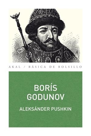 BORÍS GODUNOV | 9788446036784 | PUSHKIN, ALEKSANDR SERGUEEVICH (1799-1837) | Llibreria Aqualata | Comprar libros en catalán y castellano online | Comprar libros Igualada