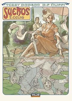 SUEÑOS 2. CELIA | 9788415296553 | DODSON, TERRY / FILIPPI, D.P | Llibreria Aqualata | Comprar libros en catalán y castellano online | Comprar libros Igualada