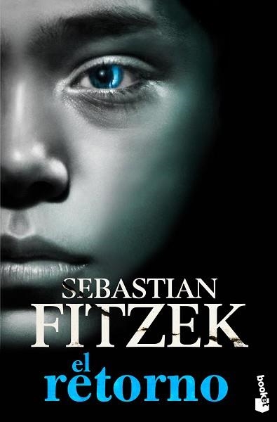RETORNO, EL | 9788408013679 | FITZEK, SEBASTIAN | Llibreria Aqualata | Comprar llibres en català i castellà online | Comprar llibres Igualada