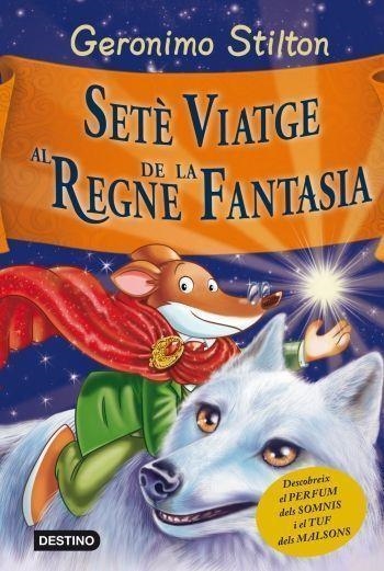 SETÈ VIATGE AL REGNE DE LA FANTASIA | 9788499328850 | STILTON, GERONIMO | Llibreria Aqualata | Comprar llibres en català i castellà online | Comprar llibres Igualada