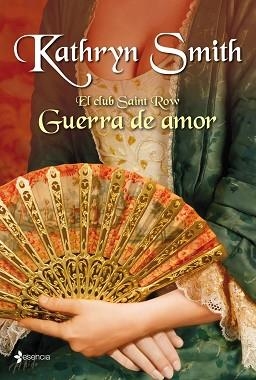 CLUB SAINT ROW. GUERRA DE AMOR, EL | 9788408008309 | SMITH, KATHRYN  | Llibreria Aqualata | Comprar libros en catalán y castellano online | Comprar libros Igualada