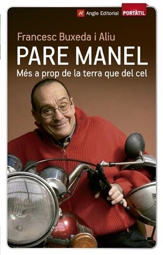 PARE MANEL (PORTATIL 40) | 9788415695073 | BUXEDA I ALIU, FRANCESC | Llibreria Aqualata | Comprar llibres en català i castellà online | Comprar llibres Igualada