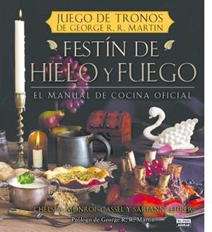 FESTÍN DE HIELO Y FUEGO | 9788403512757 | MONROE-CASSEL, CHELSEA / LEHRER, SARIANN | Llibreria Aqualata | Comprar llibres en català i castellà online | Comprar llibres Igualada
