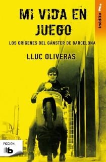 MI VIDA EN JUEGO | 9788498727234 | OLIVERAS, LLUC | Llibreria Aqualata | Comprar libros en catalán y castellano online | Comprar libros Igualada