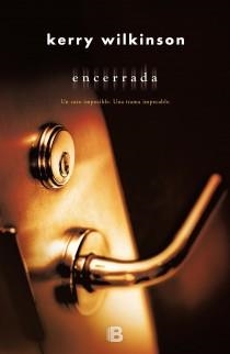 ENCERRADA | 9788466651905 | WILKINSON, KERRY | Llibreria Aqualata | Comprar libros en catalán y castellano online | Comprar libros Igualada