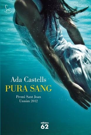 PURA SANG | 9788429769814 | CASTELLS, ADA | Llibreria Aqualata | Comprar libros en catalán y castellano online | Comprar libros Igualada