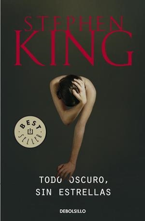 TODO OSCURO, SIN ESTRELLAS | 9788499898636 | KING, STEPHEN | Llibreria Aqualata | Comprar llibres en català i castellà online | Comprar llibres Igualada