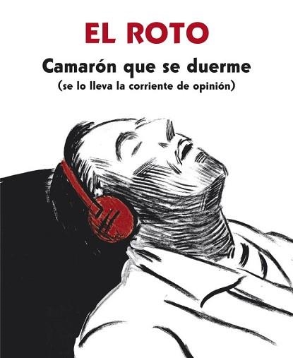 CAMARÓN QUE SE DUERME (SE LO LLEVA LA CORRIENTE DE OPINIÓN) | 9788439726128 | EL ROTO | Llibreria Aqualata | Comprar libros en catalán y castellano online | Comprar libros Igualada