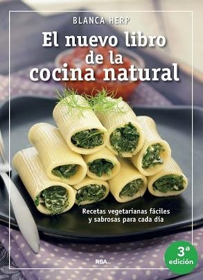 NUEVO LIBRO DE LA COCINA NATURAL, EL | 9788415541479 | HERP, BLANCA | Llibreria Aqualata | Comprar libros en catalán y castellano online | Comprar libros Igualada