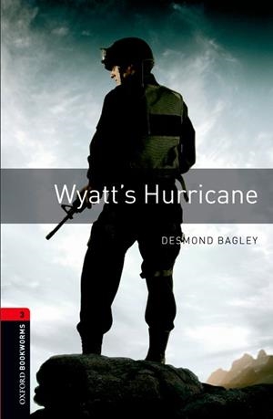 WYATT'S HURRICANE  | 9780194791380 | BAGLEY, DESMOND | Llibreria Aqualata | Comprar llibres en català i castellà online | Comprar llibres Igualada