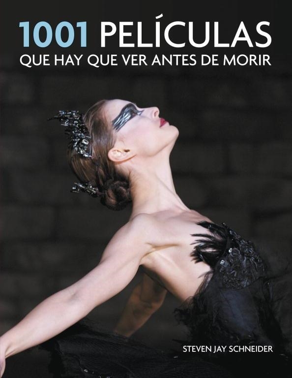 1001 PELÍCULAS QUE HAY QUE VER ANTES DE MORIR | 9788425349171 | SCHNEIDER, STEVEN JAY | Llibreria Aqualata | Comprar libros en catalán y castellano online | Comprar libros Igualada