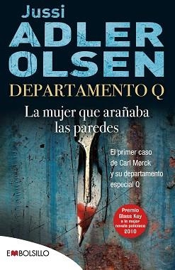 DEPARTAMENTO Q. LA MUJER QUE ARAÑABA LAS PAREDES (EMBOLSILLO 75-1) | 9788415140412 | ADLER-OLSEN, JUSSI | Llibreria Aqualata | Comprar llibres en català i castellà online | Comprar llibres Igualada