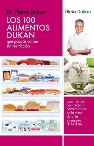 100 ALIMENTOS DE DUKAN, LOS | 9788415541097 | DUKAN, PIERRE | Llibreria Aqualata | Comprar libros en catalán y castellano online | Comprar libros Igualada