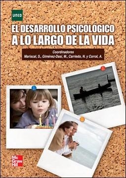 DESARROLLO PSICOLOGICO A LO LARGO DE LA VIDA, EL | 9788448171285 | MARISCAL, SONIA | Llibreria Aqualata | Comprar llibres en català i castellà online | Comprar llibres Igualada