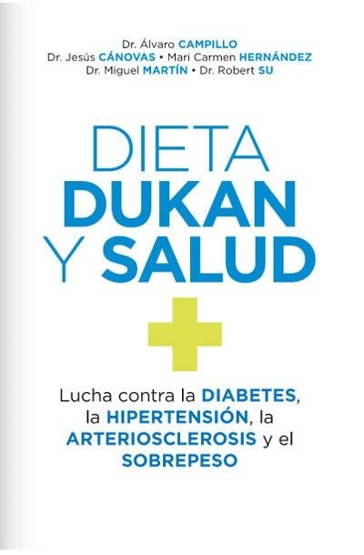 DIETA DUKAN Y SALUD | 9788490064399 | CAMPILLO , ALVARO | Llibreria Aqualata | Comprar libros en catalán y castellano online | Comprar libros Igualada