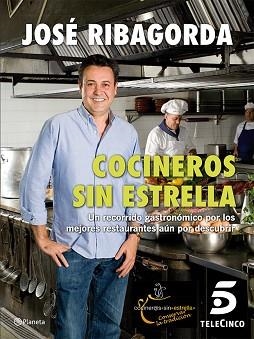 COCINEROS SIN ESTRELLA | 9788408013815 | RIBAGORDA LÓPEZ, JOSÉ | Llibreria Aqualata | Comprar llibres en català i castellà online | Comprar llibres Igualada