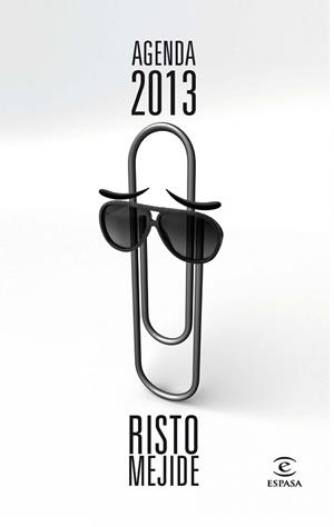 2013 AGENDA RISTO MEJIDE | 9788467009446 | RISTO MEJIDE | Llibreria Aqualata | Comprar llibres en català i castellà online | Comprar llibres Igualada