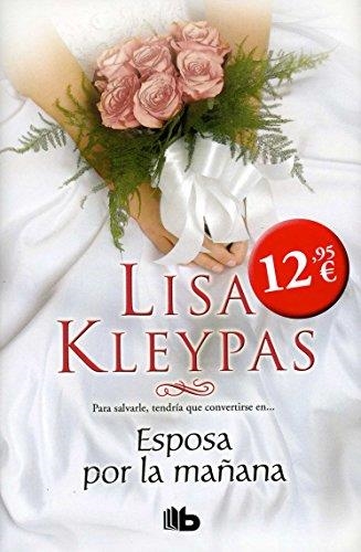 ESPOSA POR LA MAÑANA | 9788498727364 | KLEYPAS, LISA | Llibreria Aqualata | Comprar libros en catalán y castellano online | Comprar libros Igualada