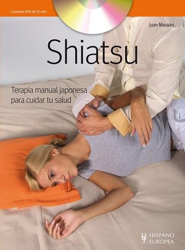 SHIATSU (+DVD) | 9788425520334 | MORALES, JUAN | Llibreria Aqualata | Comprar libros en catalán y castellano online | Comprar libros Igualada