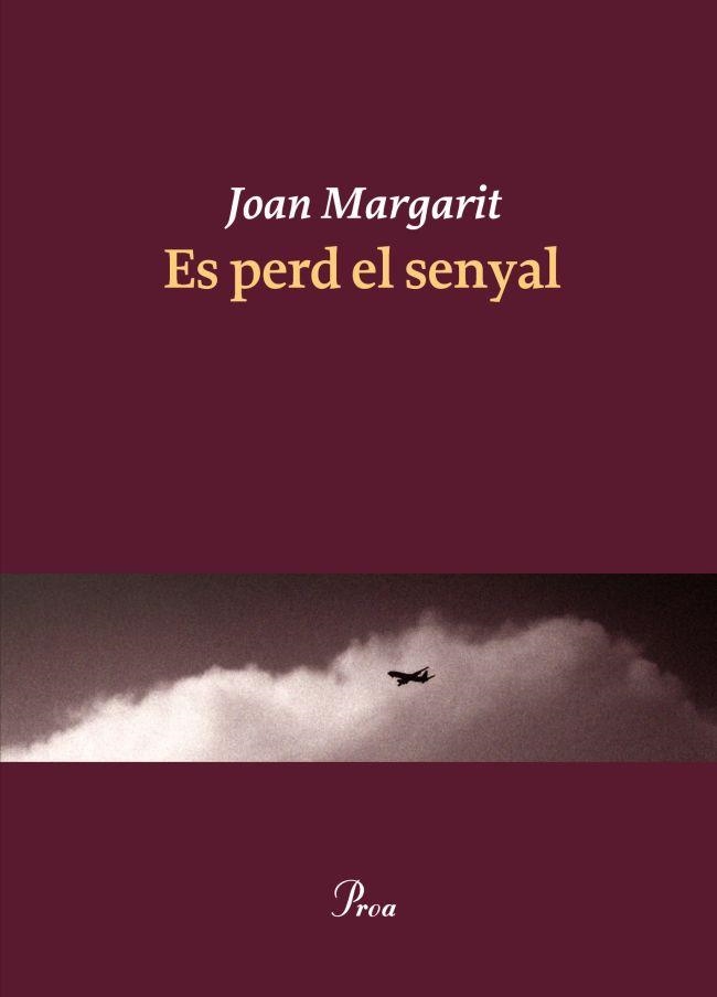 ES PERD EL SENYAL | 9788475883403 | MARGARIT, JOAN | Llibreria Aqualata | Comprar libros en catalán y castellano online | Comprar libros Igualada