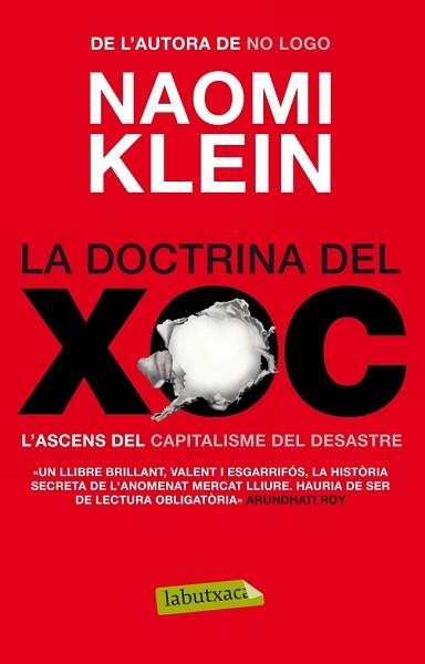 DOCTRINA DEL XOC, LA | 9788499305912 | KLEIN, NAOMI | Llibreria Aqualata | Comprar llibres en català i castellà online | Comprar llibres Igualada