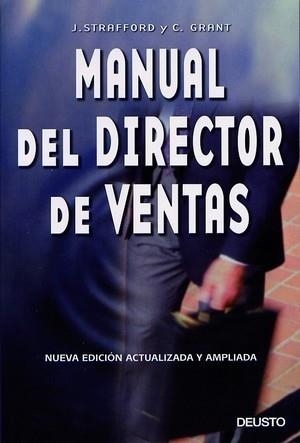 MANUAL DEL DIRECTOR DE VENTAS | 9788423420056 | STRAFFORD, J. / GRANT, C. | Llibreria Aqualata | Comprar llibres en català i castellà online | Comprar llibres Igualada