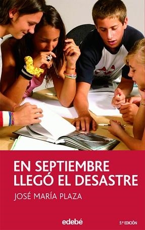 EN SEPTIEMBRE LLEGO EL DESASTRE | 9788423676675 | PLAZA, JOSE MARIA | Llibreria Aqualata | Comprar llibres en català i castellà online | Comprar llibres Igualada