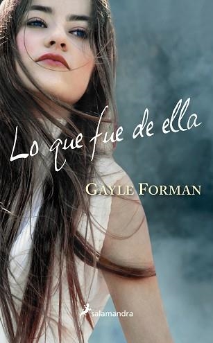 LO QUE FUE DE ELLA | 9788498384857 | FORMAN, GAYLE | Llibreria Aqualata | Comprar libros en catalán y castellano online | Comprar libros Igualada