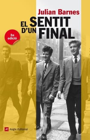 SENTIT D'UN FINAL, EL | 9788415695059 | BARNES, JULIAN | Llibreria Aqualata | Comprar libros en catalán y castellano online | Comprar libros Igualada