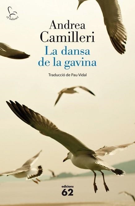 DANSA DE LA GAVINA, LA | 9788429769876 | CAMILLERI, ANDREA | Llibreria Aqualata | Comprar llibres en català i castellà online | Comprar llibres Igualada