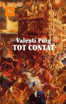 TOT CONTAT | 9788475883397 | PUIG, VALENTÍ | Llibreria Aqualata | Comprar libros en catalán y castellano online | Comprar libros Igualada