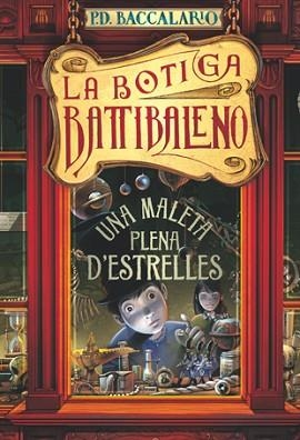 UNA MALETA PLENA D'ESTRELLES | 9788424642310 | BACCALARIO, PIERDOMENICO | Llibreria Aqualata | Comprar llibres en català i castellà online | Comprar llibres Igualada